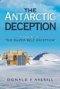 The Antarctic Deception: A Sequel of The Kuiper Belt Deception