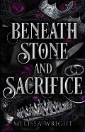 Beneath Stone and Sacrifice