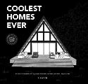Coolest of Homes An Adult Coloring Book of Tiny Homes Airstreams A Frames & Other Unique Houses