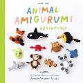 Animal Amigurumi 30 Easy Amigurumi Crochet Patterns for All Your Favorite Critters