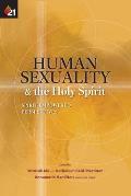 Human Sexuality and the Holy Spirit: Spirit-Empowered Perspectives