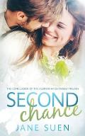 Second Chance: The Conclusion of the Flowers in December Trilogy