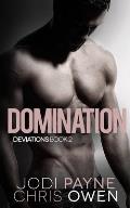 Deviations: Domination