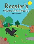 Rooster's Playtime Activity Book 2