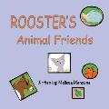Rooster's Animal Friends