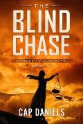 The Blind Chase: A Chase Fulton Novel