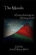 The Mondo: A Poetry Anthology and Workshop Guide
