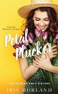 Petal Plucker: Special Edition Paperback