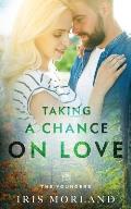 Taking a Chance on Love: The Youngers Book 2