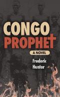 Congo Prophet The Arrest of Simon Kimbangu