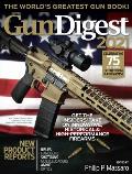 Gun Digest 2021 75th Edition The Worlds Greatest Gun Book