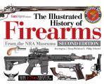 Illustrated History of Firearms 2nd Edition