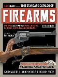 2023 Standard Catalog of Firearms 33rd Edition The Illustrated Collectors Price & Reference Guide