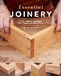 Essential Joinery The Fundamental Techniques Every Woodworker Should Know