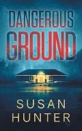 Dangerous Ground: Leah Nash Mysteries Book 6