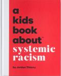 A Kids Book About Systematic Racism