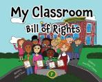 My Classroom Bill of Rights