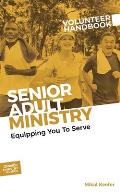 Senior Adult Ministry Volunteer Handbook