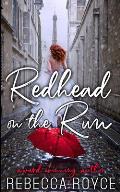 Redhead On The Run