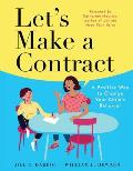 Let's Make a Contract: A Positive Way to Change Your Child's Behavior