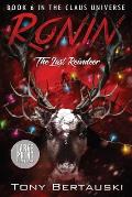 Ronin (Large Print Edition): The Last Reindeer