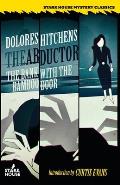The Abductor / The Bank With the Bamboo Door
