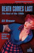 Death Comes Last: The Rest of the 1950s