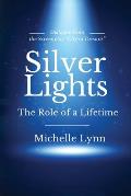 Silver Lights