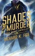 Shades of Murder: Gavin Wright Chronicles Book 1