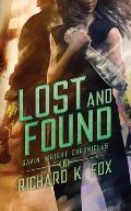 Lost and Found: Gavin Wright Chronicles Book 2