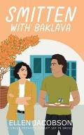 Smitten with Baklava: A Sweet Romantic Comedy Set in Greece