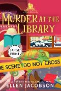 Murder at the Library: Large Print Edition