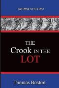 The Crook in the Lot: Pathways To The Past