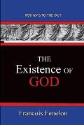 The Existence Of God: Path Ways To The Past