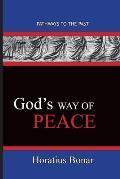 God's Way of Peace: Pathways To The Past