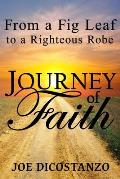 From a Fig Leaf to a Righteous Robe Journey Of Faith