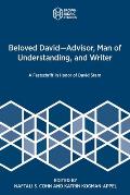 Beloved David-Advisor, Man of Understanding, and Writer: A Festschrift in Honor of David Stern