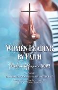 Women Leading by Faith: Make a Difference Now