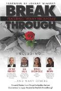 Break Through Featuring Tiffany Brickhouse: Powerful Stories from Global Authorities That Are Guaranteed to Equip Anyone for Real Life Breakthrough