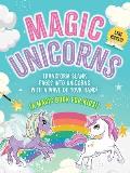 The Magic Book: Unicorns: Transform Blank Pages Into Unicorns with a Wave of Your Hand! (a Magic Book for Kids)