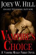 Vampire's Choice: A Vampire Queen Series Novel