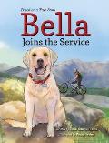 Bella Joins the Service