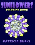Sunflowers: Coloring Book