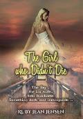 The Girl Who Didn't Die
