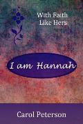 I am Hannah