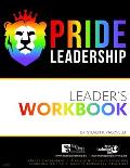 Pride Leadership: Workbook