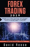 Forex Trading: Beginner's guide to the best Swing and Day Trading Strategies, Tools, Tactics and Psychology to profit from outstandin