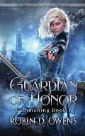 Guardian of Honor: Author's Preferred Edition