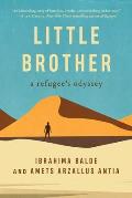 Little Brother A Refugees Odyssey