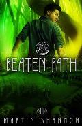 Beaten Path: A Florida Urban Fantasy Thriller